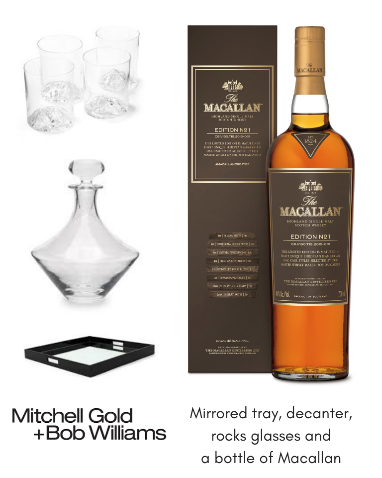 Mitchell Gold + Bob Williams Glassware AND Macallan Scotch